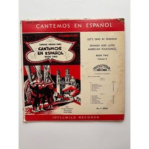 Cantemos En Espanol Let's Sing In Spanish LP Book Two Parts 3 + 4 1961 VG